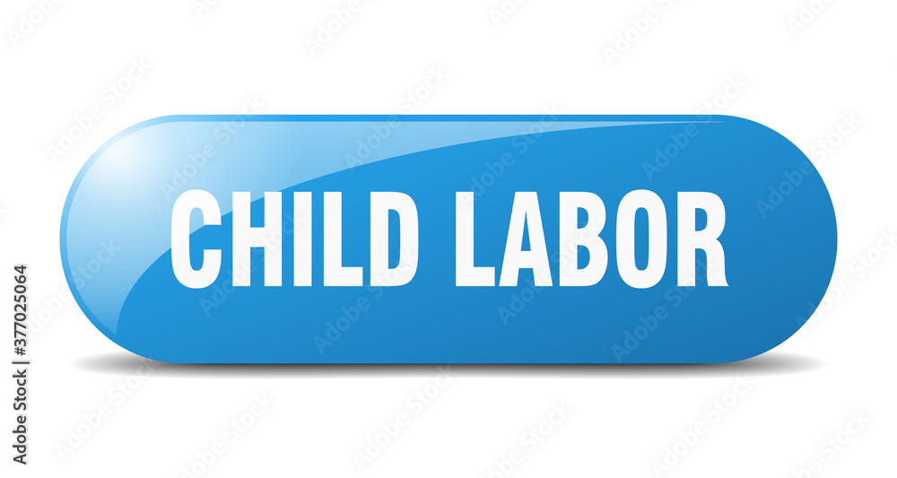 child labor button. sticker. banner. rounded glass sign child labor button. sticker. banner. rounded glass sign