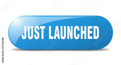 just launched button. sticker. banner. rounded glass sign