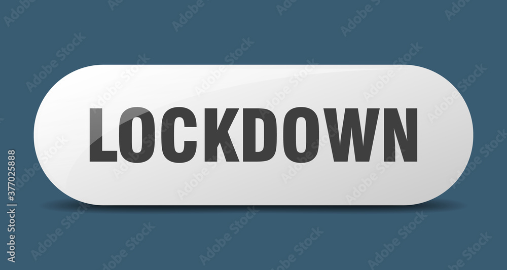 lockdown button. sticker. banner. rounded glass sign