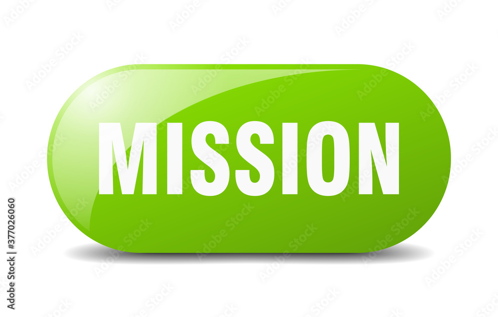 mission button. sticker. banner. rounded glass sign mission button. sticker. banner. rounded glass sign