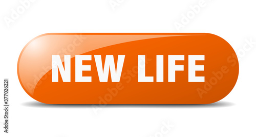 new life button. sticker. banner. rounded glass sign