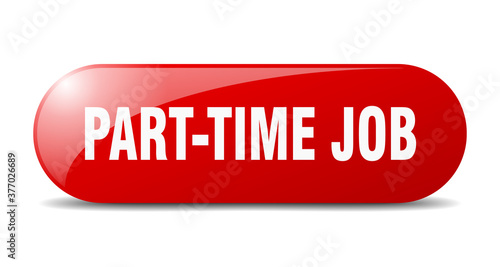Obraz na plátně part-time job button. sticker. banner. rounded glass sign