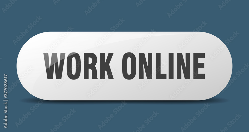 work online button. sticker. banner. rounded glass sign
