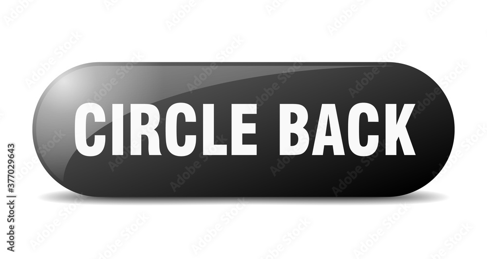 circle back button. sticker. banner. rounded glass sign circle back button. sticker. banner. rounded glass sign