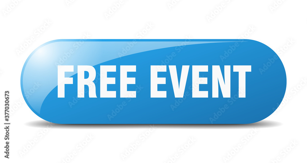 free event button. sticker. banner. rounded glass sign free event button. sticker. banner. rounded glass sign