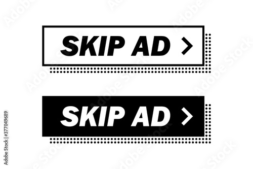 Skip ad, buttons in white and black colors. Vector flat illustrations. Stop advertisement.