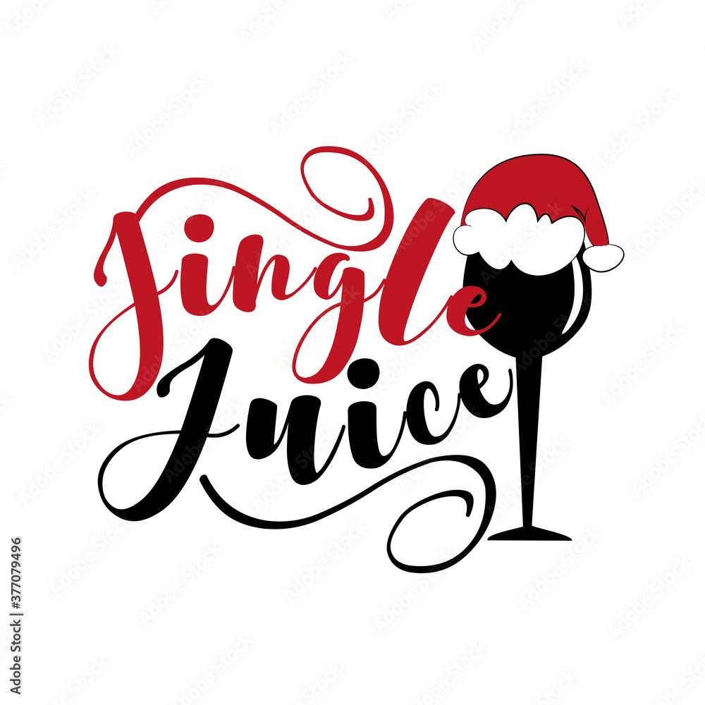 Jingle Juice - funny Christmas text, with glass and Santa's cap. Good for greeting card and t-shirt print, poster, card, and gift design. Holiday quote. Jingle Juice - funny Christmas text, with glass and Santa's cap. Good for greeting card and t-shirt print, poster, card, and gift design. Holiday quote.