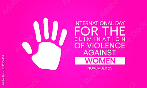 Vector illustration on the theme of International day for the Elimination of Violence against Women observed each year on November 25th across the globe.