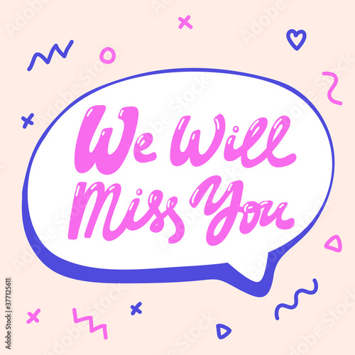 We will Miss You. Icon backdrop Sale website banner. Business card Vector collection. Discount offer sign. Sticker Price tag.