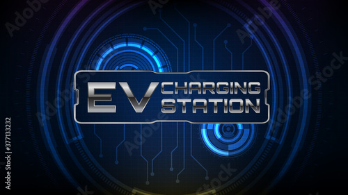 abstract background of futuristic hud ui screen and EV electronic vehicle car charging stations sign