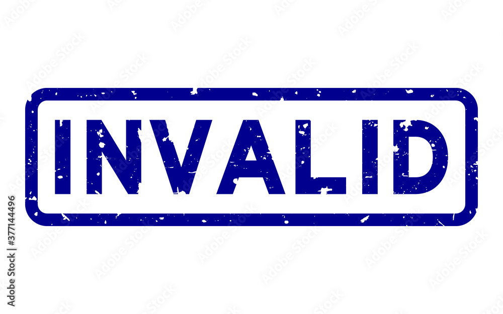 Grunge blue invalid word square rubber seal stamp on white background Grunge blue invalid word square rubber seal stamp on white background