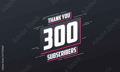 Thank you 300 subscribers 300 subscribers celebration.