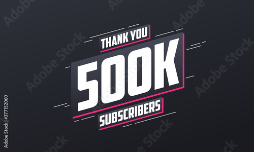 Thank you 500000 subscribers 500k subscribers celebration. photo