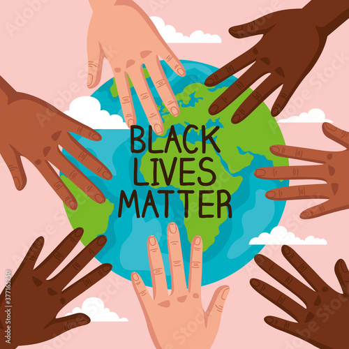 stop racism, hands and world planet, black lives matter concept vector illustration design