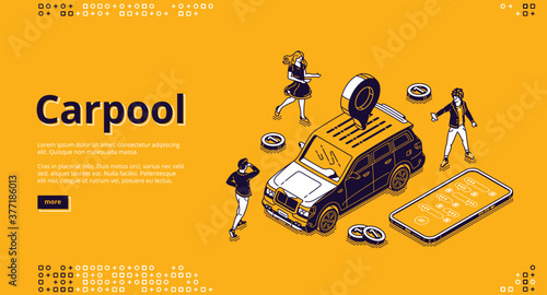 Carpool isometric landing page, people rent car for joint trip using mobile app. Characters stand around automobile with gps pin on roof, carpooling transport service, 3d vector line art web banner