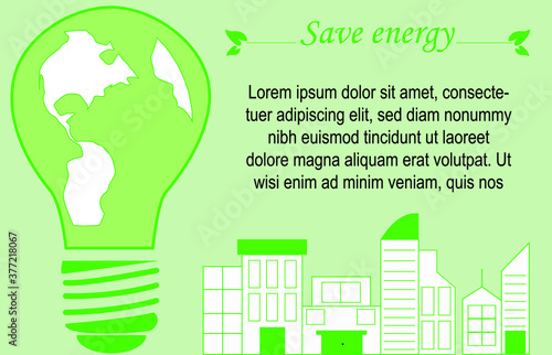 Ilustración vectorial para concienciar sobre el ahorro de energía, bombilla gigante con mapa en el interior, edificios en el lado derecho, fondo verde claro y texto