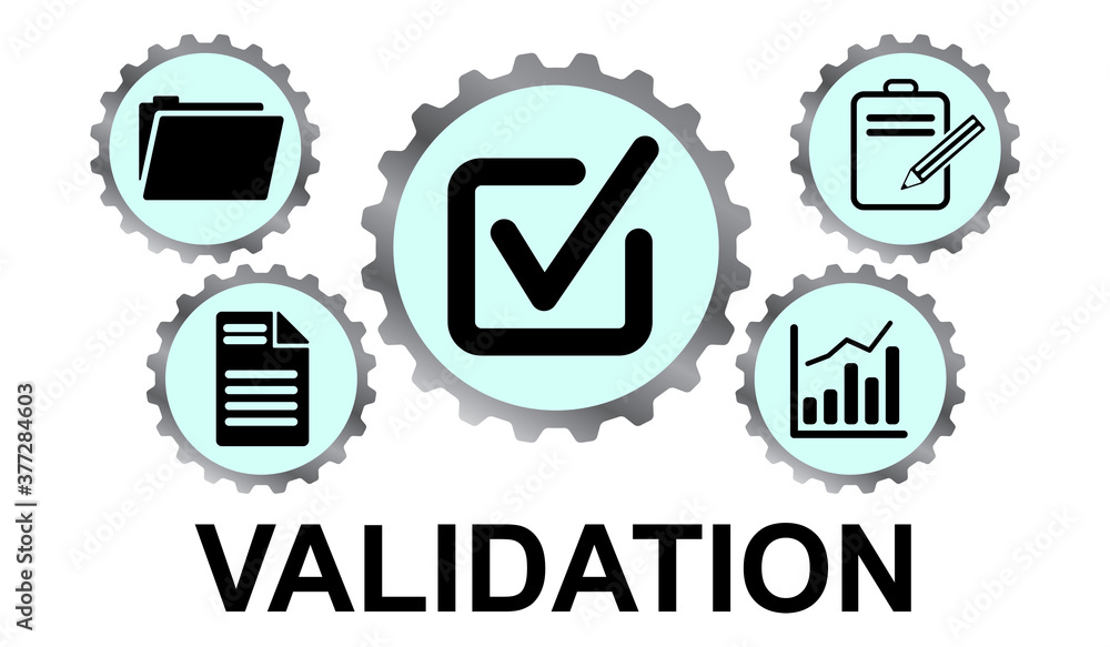 Concept of validation Concept of validation