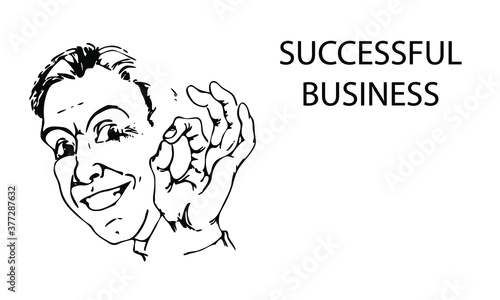 Smiling man with gesture ok. Outline of man, sketch.Lucky businessman.