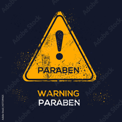 Warning sign (Paraben), vector illustration.	
