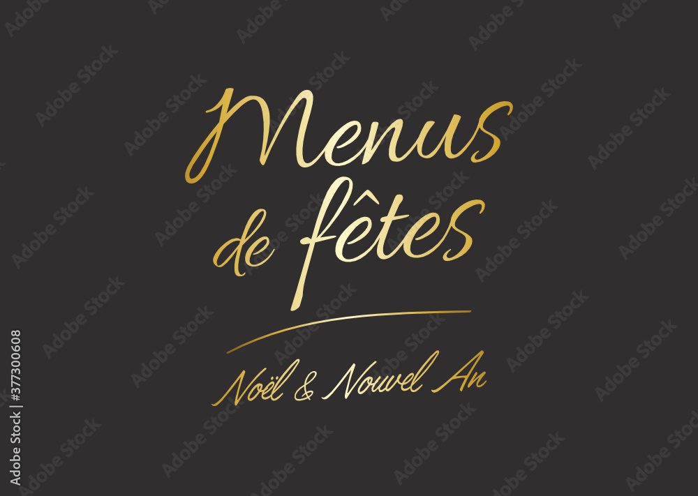 Menu de fêtes, Noël et Nouvel an Menu de fêtes, Noël et Nouvel an