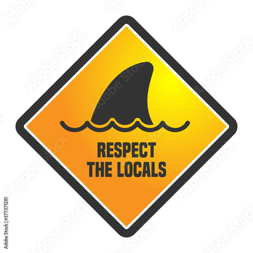 Respect The Locals
