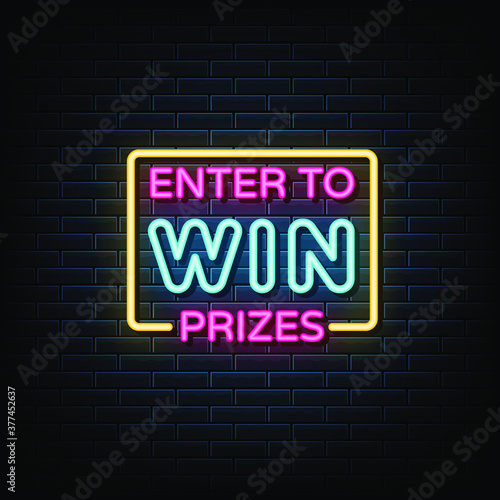 Enter to win prize neon sign, neon style template