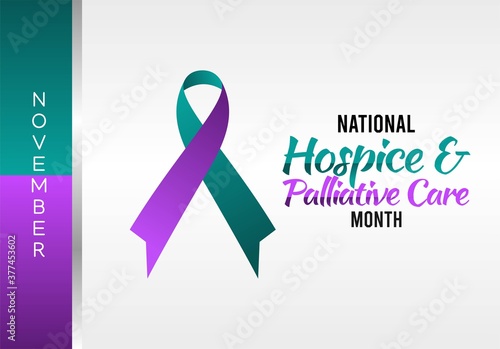 November is National Hospice and Palliative Care Month