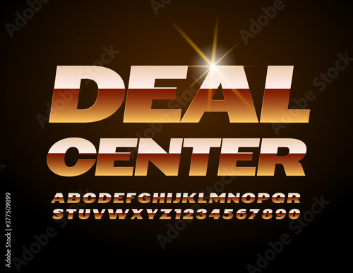 Vector business banner Deal Center. Shiny premium Font. Gold luxury Alphabet Letters and Numbers set