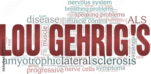 Amyotrophic lateral sclerosis - ALS - Lou Gehrig's disease vector illustration word cloud isolated on a white background.