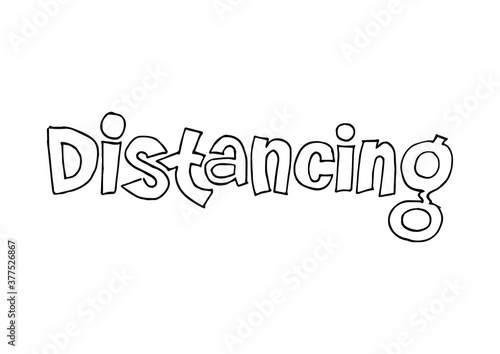 SOCIAL DISTANCING vector typography banner. Handwritten lettering design elements.