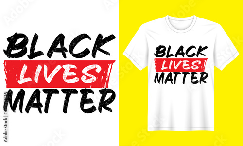 Black lives matter vector t-shirt design.