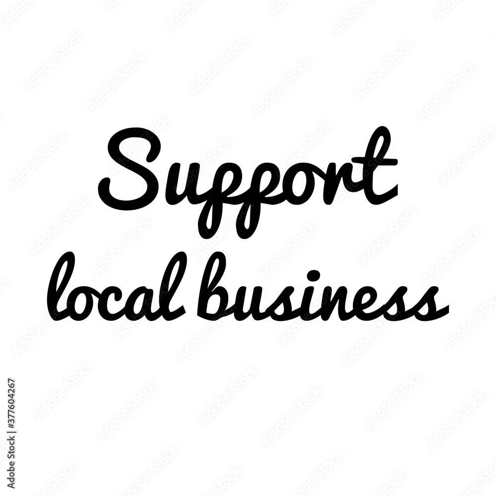 ''Support local business'' illustration