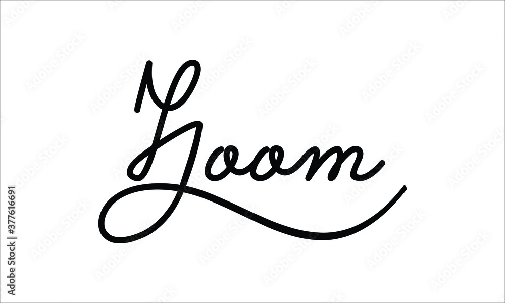 Zoom Black script Hand written thin Typography text lettering and Calligraphy phrase isolated on the White background 