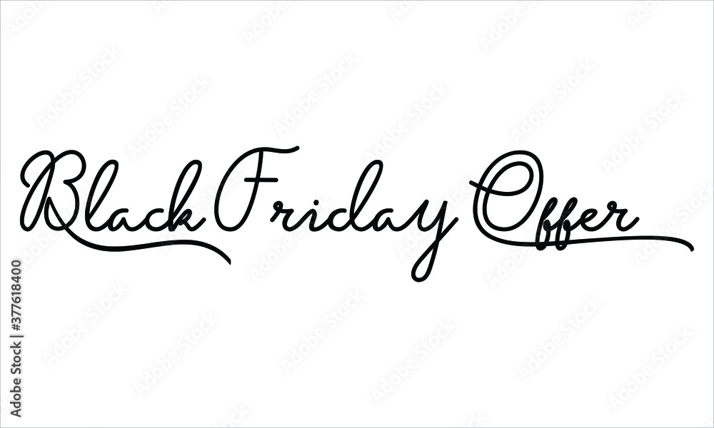 Black Friday Offer Black script Hand written thin Typography text lettering and Calligraphy phrase isolated on the White background 