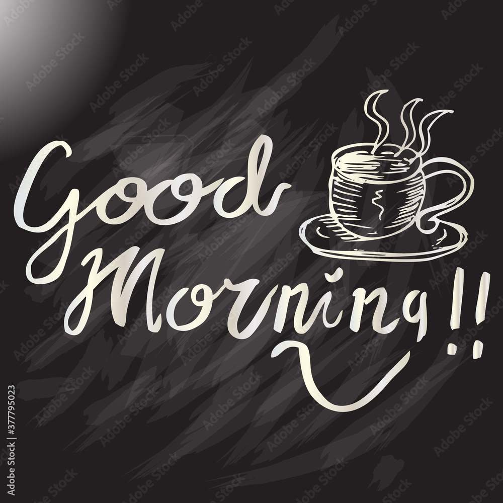 Obraz premium Good Morning, coffee cup on chalkboard