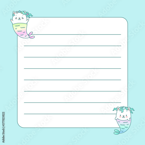 Kawaii notebook page template. Memo page decorated with little kitten mermaids. Vector 10 ESP.