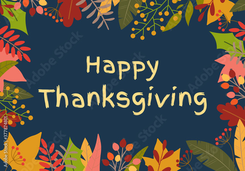 Happy Thanksgiving banner with Autumn or Fall leaves with hand drawn text. Greeting card background template. Vector illustration.