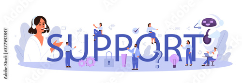 Technical support typographic header. Idea of customer service