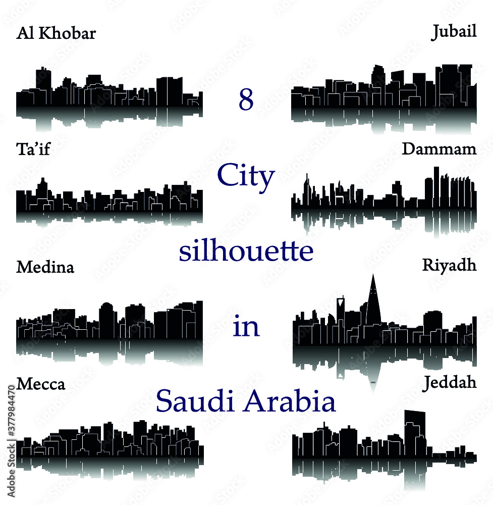 Obraz premium Set of 8 city silhouette in Saudi Arabia ( Mecca, Riyadh, Jeddah, Medina, Dammam, Jubail, Ta'if, Al Khobar )