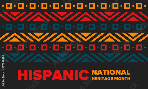 National Hispanic Heritage Month in September and October. Hispanic and Latino Americans culture. Celebrate annual in United States. Poster, card, banner and background. Vector illustration