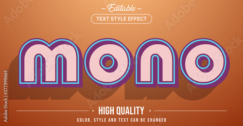 Editable text style effect - Mono theme style.
