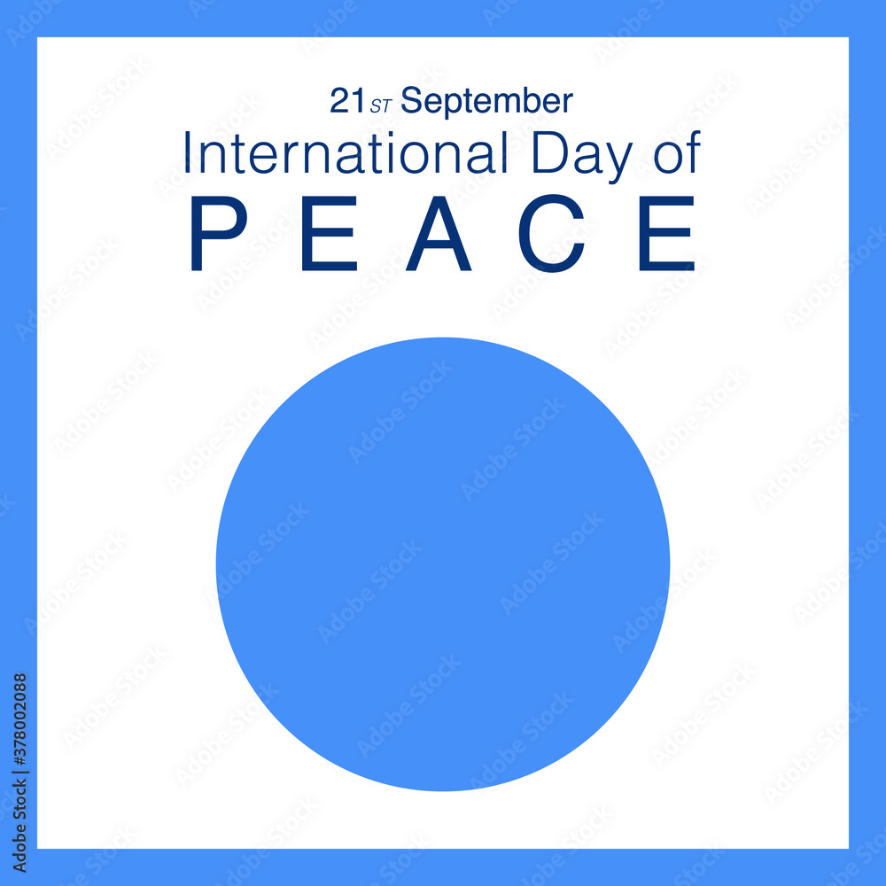 International day of peace banner with white dove with leaf on blue circle wolrd background vector design. World Peace Day, Peace logo vector illustration card. International day of peace banner with white dove with leaf on blue circle wolrd background vector design. World Peace Day, Peace logo vector illustration card.