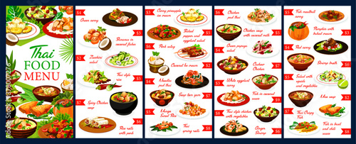 Thailand restaurant meals menu design vector template. Thai cuisine food with chicken, fish and shrimps, dishes with coconut and rise, curry, soup and noodles, baked vegetables and fruit ice cream