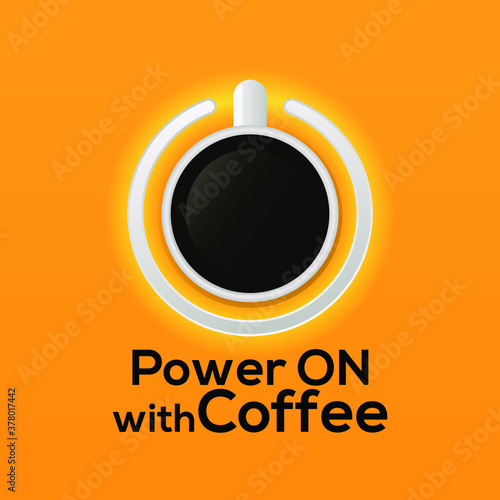 Power Button, Power on with Coffee orange background