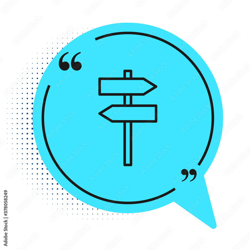 Black line Road traffic sign. Signpost icon isolated on white background. Pointer symbol. Street information sign. Direction sign. Blue speech bubble symbol. Vector. Black line Road traffic sign. Signpost icon isolated on white background. Pointer symbol. Street information sign. Direction sign. Blue speech bubble symbol. Vector.