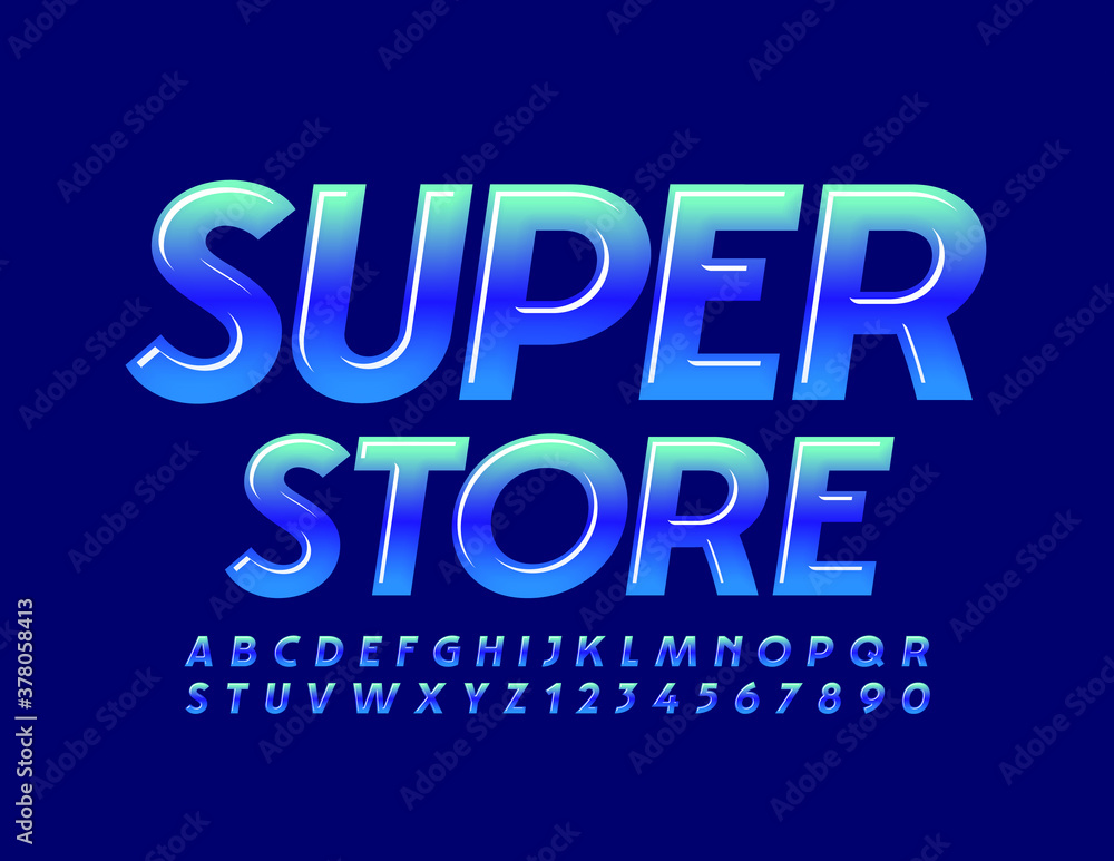Vector trendy logo Super Store. Gradient blue Font. Glossy modern Alphabet Letters and Numbers set