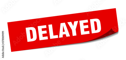 delayed sticker. square isolated label sign. peeler