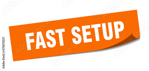 fast setup sticker. square isolated label sign. peeler