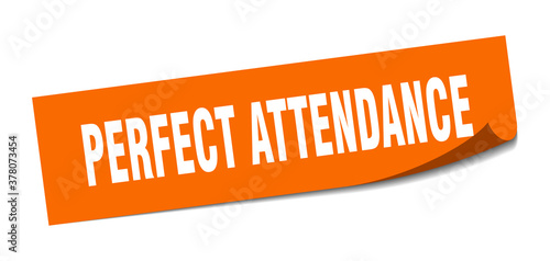 perfect attendance sticker. square isolated label sign. peeler