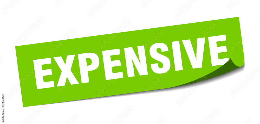 expensive sticker. square isolated label sign. peeler expensive sticker. square isolated label sign. peeler